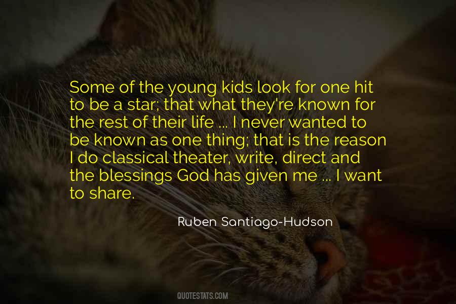 Ruben Santiago-Hudson Quotes #1271245