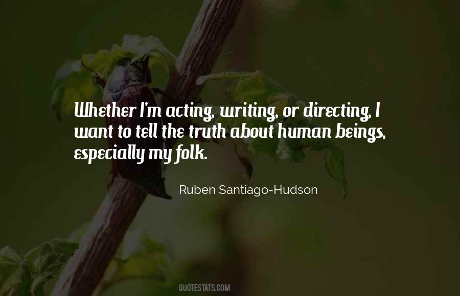 Ruben Santiago-Hudson Quotes #1459172