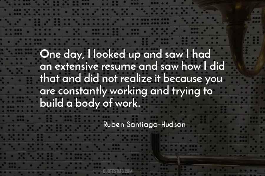 Ruben Santiago-Hudson Quotes #651932