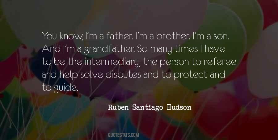 Ruben Santiago-Hudson Quotes #892906