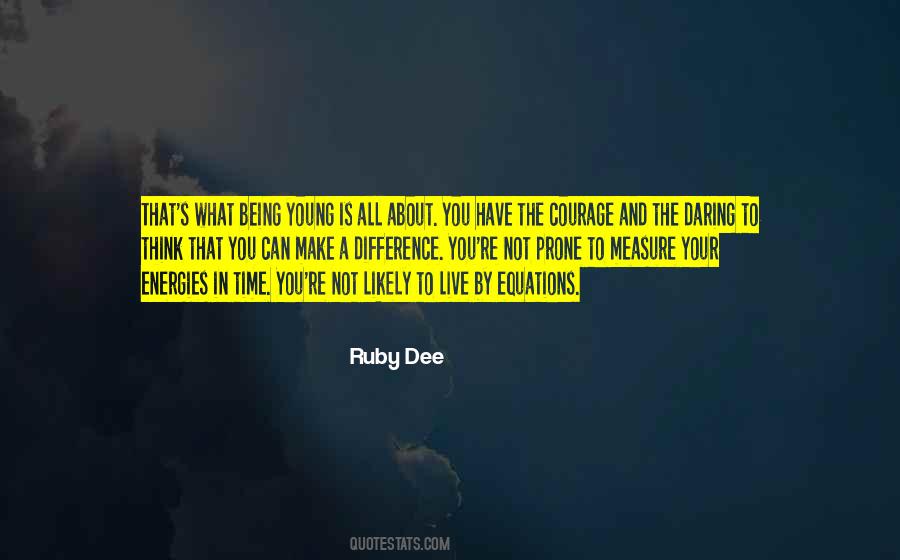 Ruby Dee Quotes #1858157