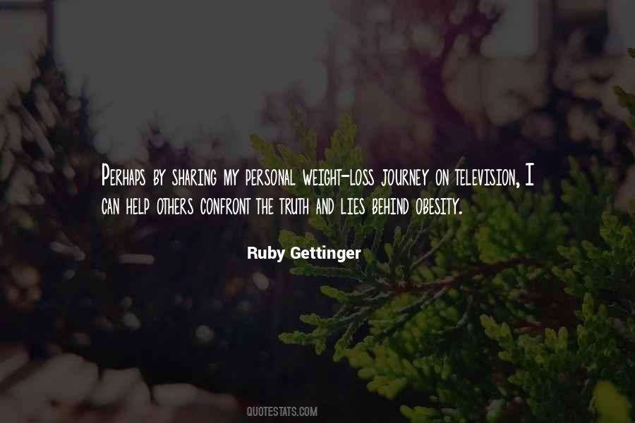 Ruby Gettinger Quotes #496935