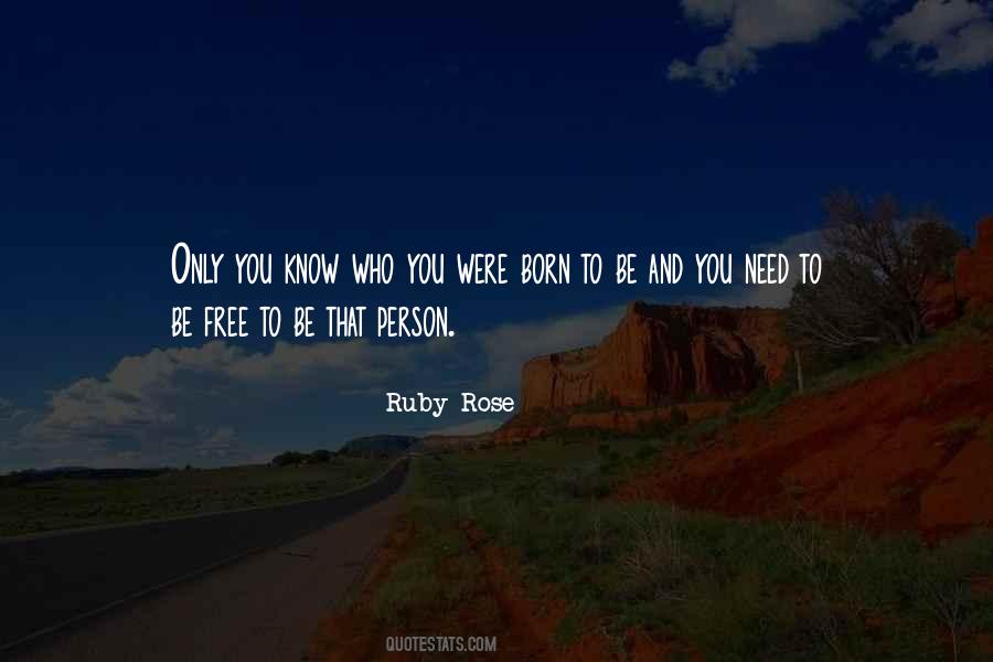 Ruby Rose Quotes #573901