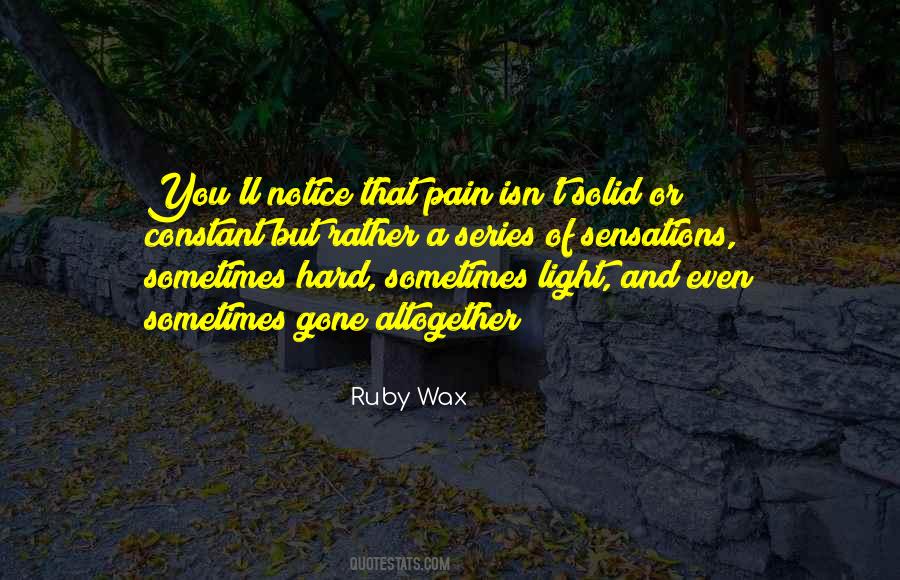 Ruby Wax Quotes #1007212