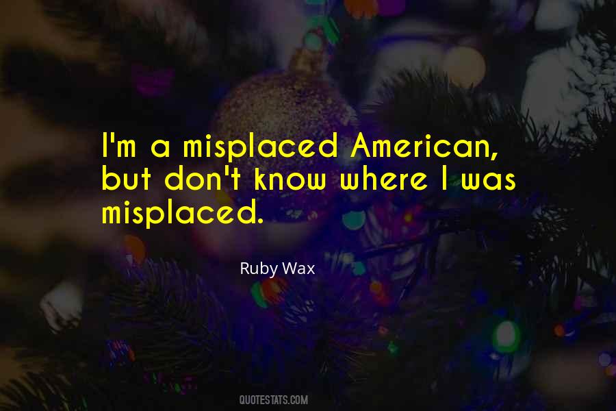 Ruby Wax Quotes #1064226