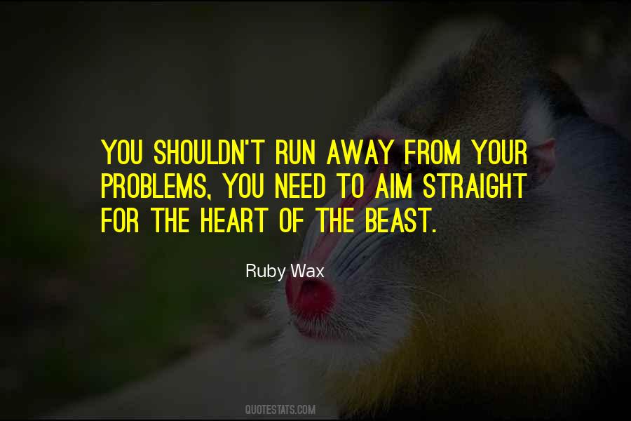 Ruby Wax Quotes #1564054