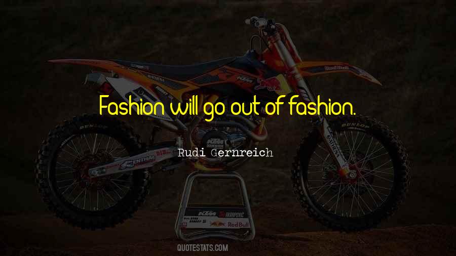 Rudi Gernreich Quotes #1448885 Rudi Gernreich Quotes #1448885