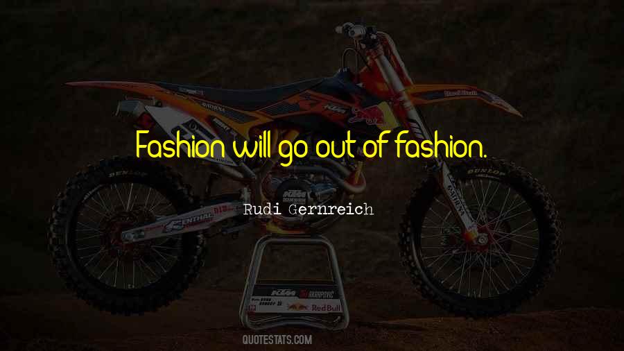 Rudi Gernreich Quotes #1448885