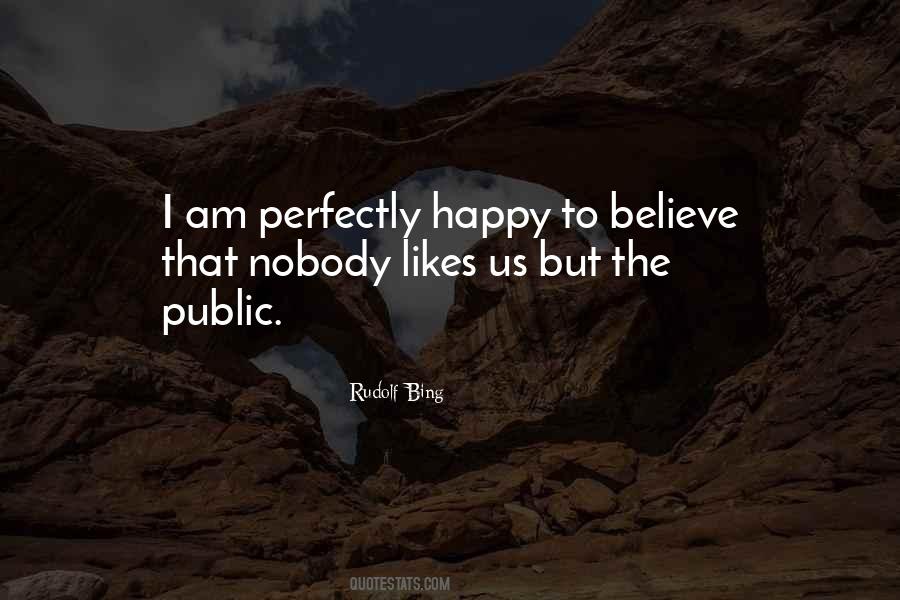 Rudolf Bing Quotes #689291