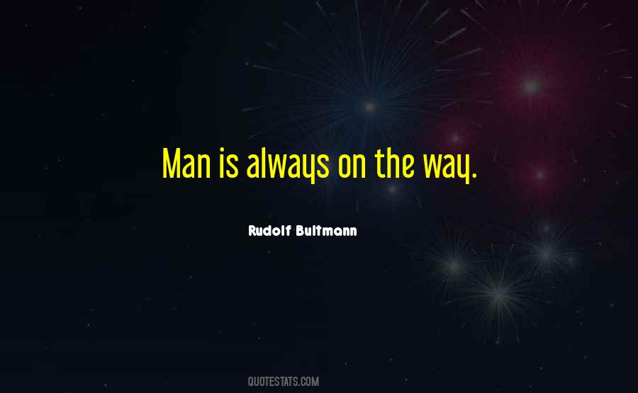 Rudolf Bultmann Quotes #775014