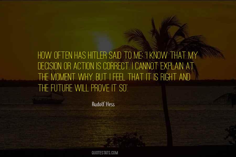 Rudolf Hess Quotes #1078579