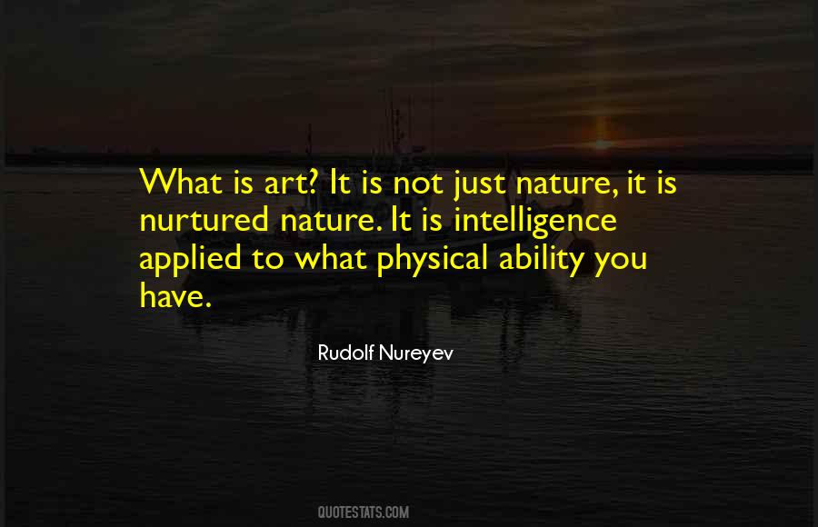 Rudolf Nureyev Quotes #1719598