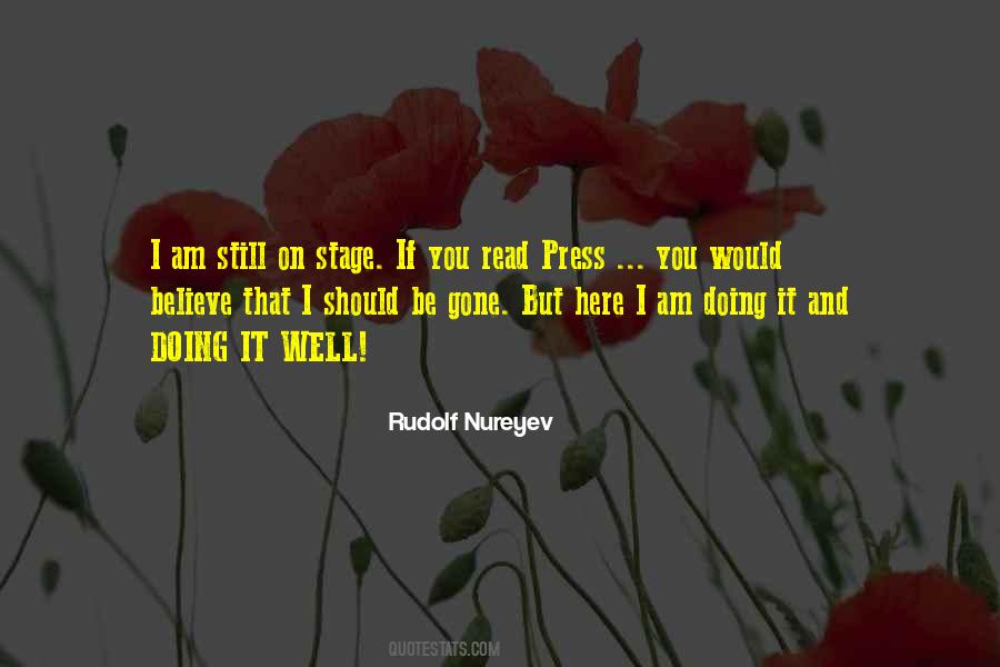 Rudolf Nureyev Quotes #277462