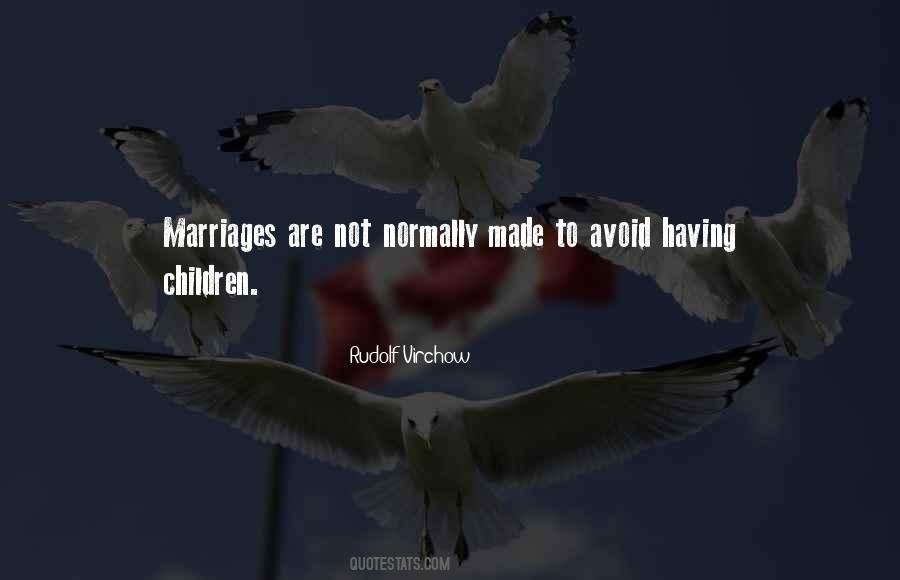 Rudolf Virchow Quotes #1010013