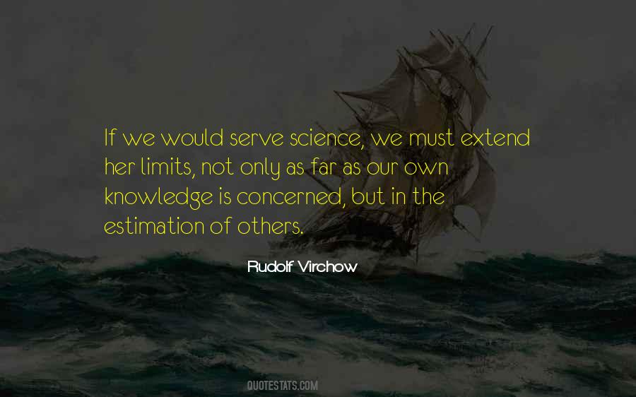 Rudolf Virchow Quotes #326224