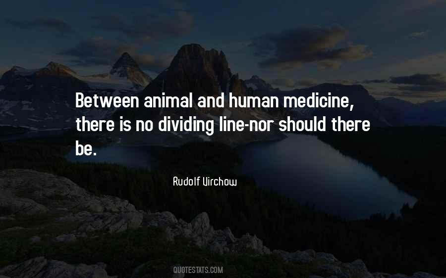 Rudolf Virchow Quotes #35921