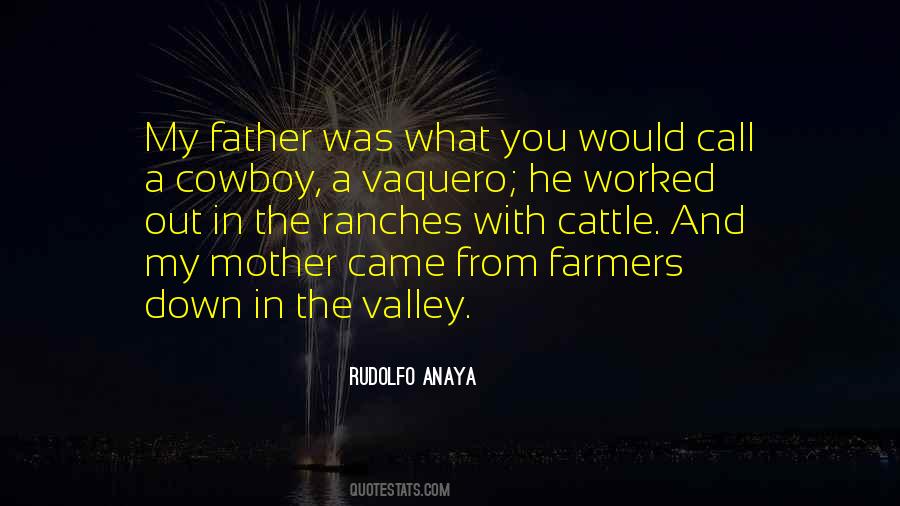 Rudolfo Anaya Quotes #1373605