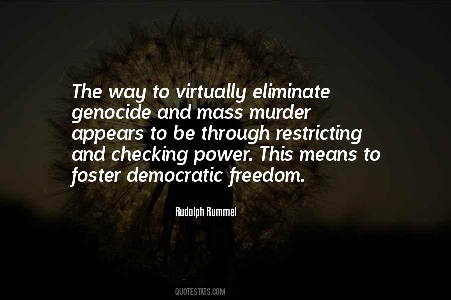 Rudolph Rummel Quotes #1711305