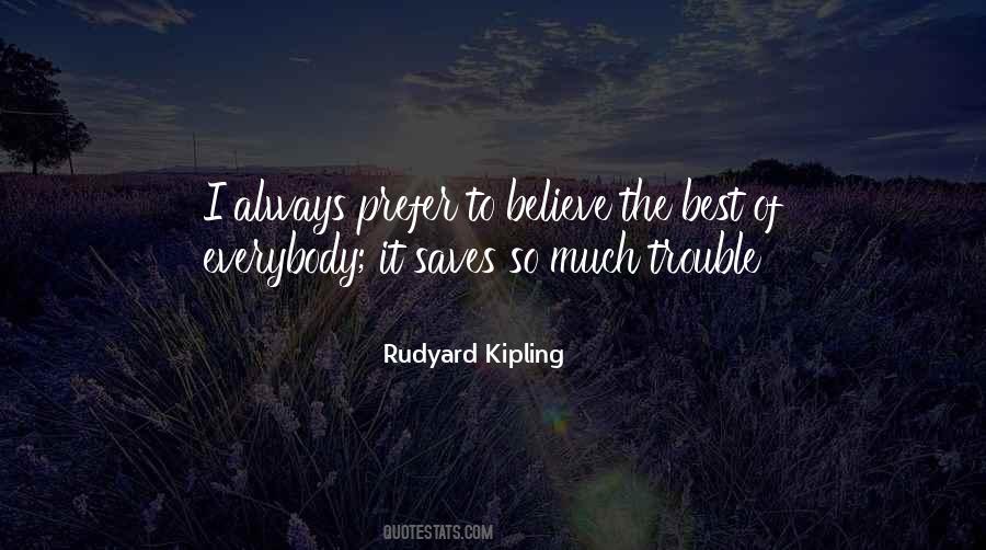 Rudyard Kipling Quotes #857533