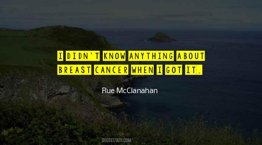 Rue McClanahan Quotes #344294