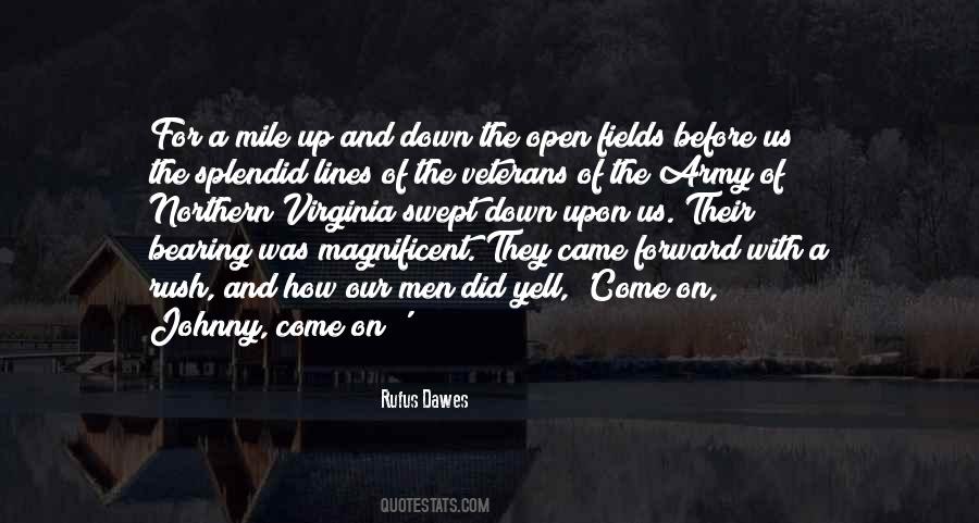 Rufus Dawes Quotes #1072183