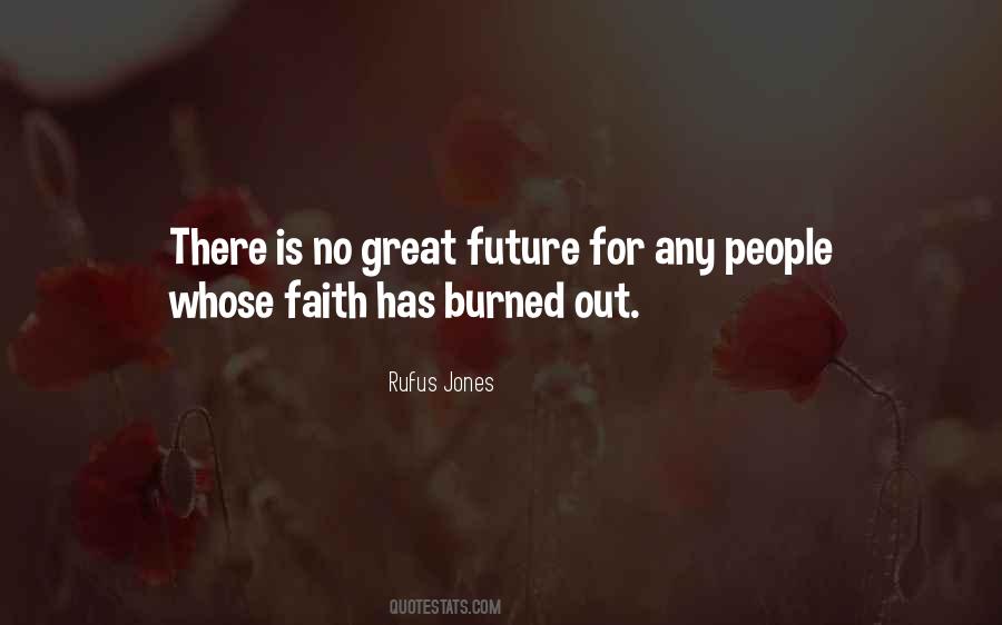 Rufus Jones Quotes #770644
