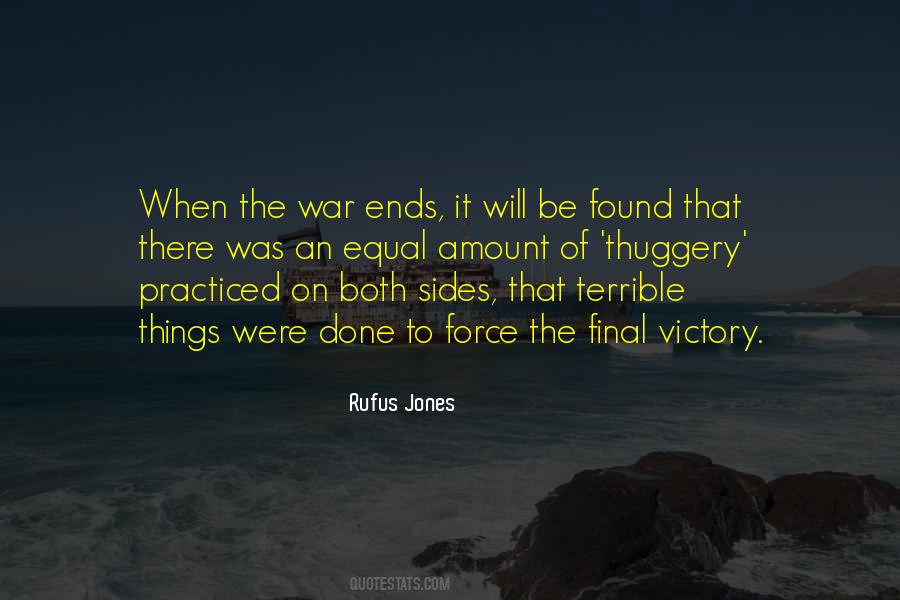 Rufus Jones Quotes #829911