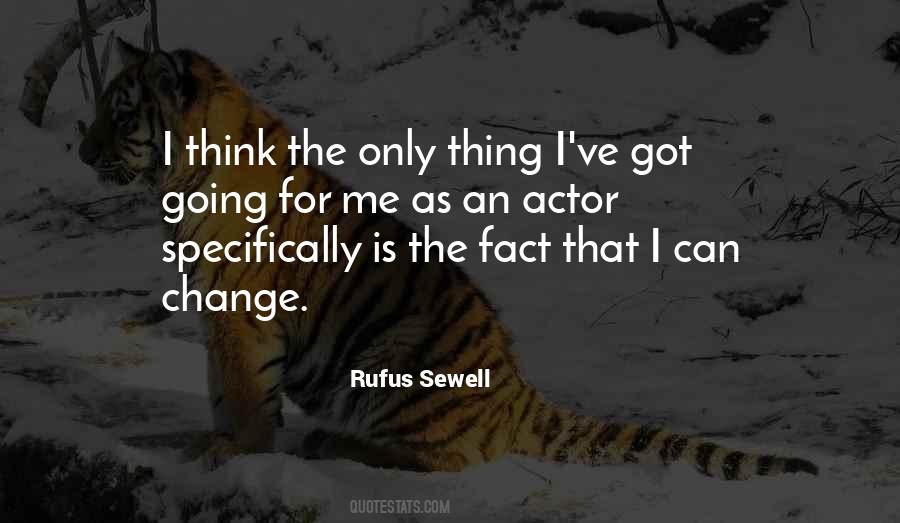 Rufus Sewell Quotes #1688967