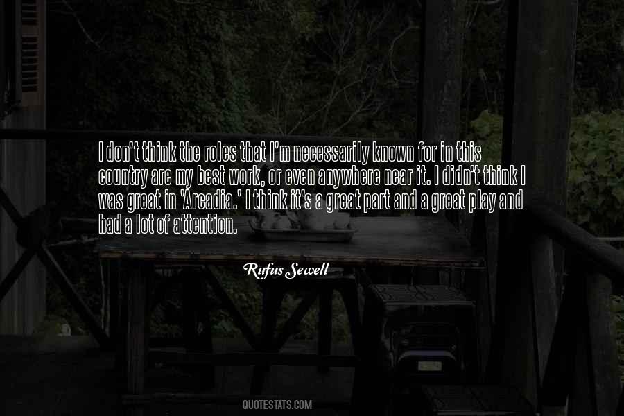 Rufus Sewell Quotes #1844017