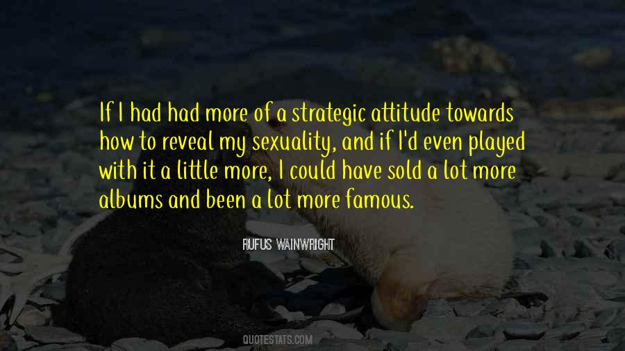 Rufus Wainwright Quotes #104033