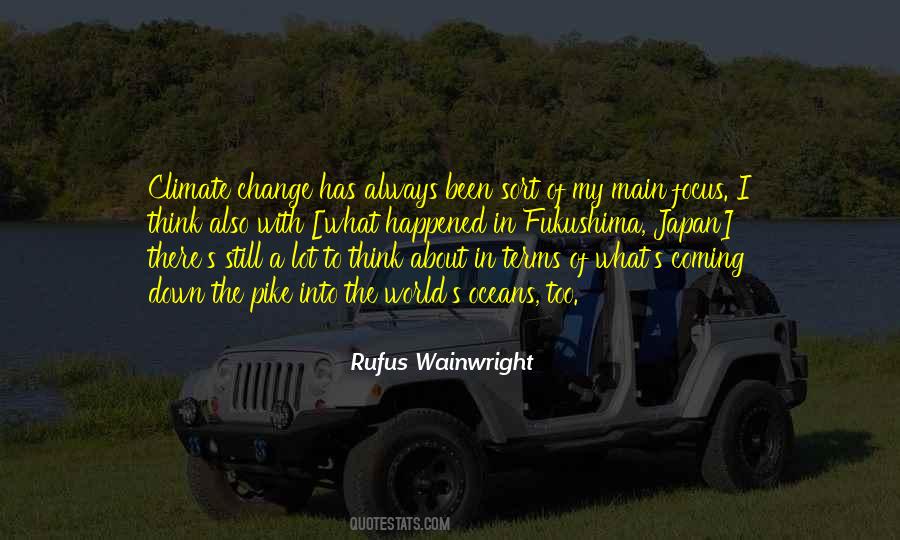 Rufus Wainwright Quotes #134041