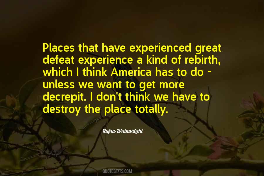 Rufus Wainwright Quotes #1486455