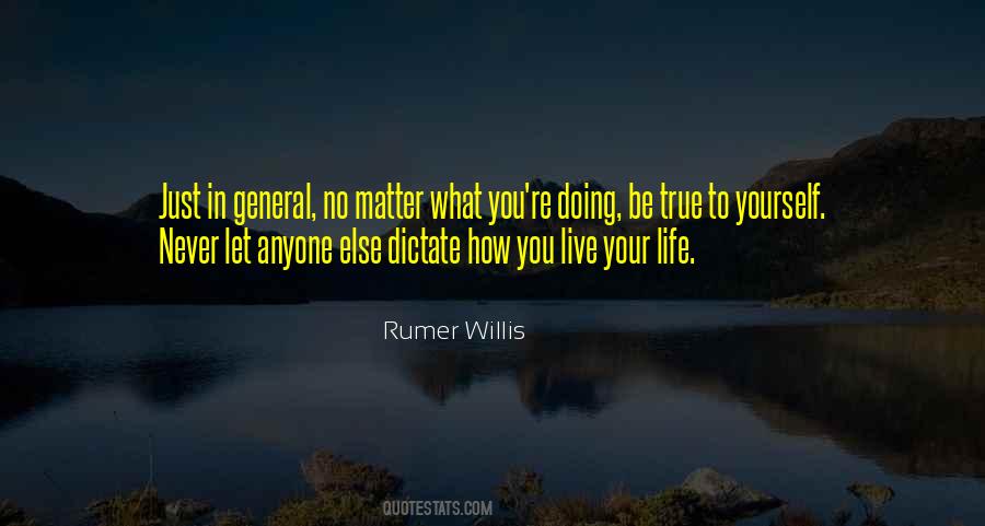 Rumer Willis Quotes #1845828