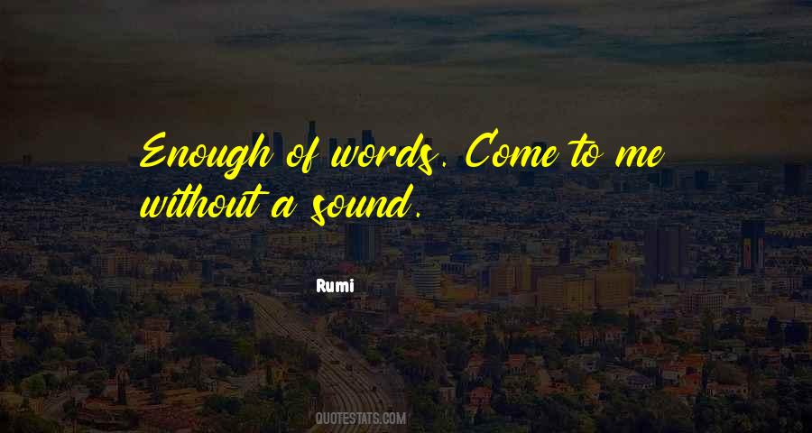Rumi Quotes #1704687