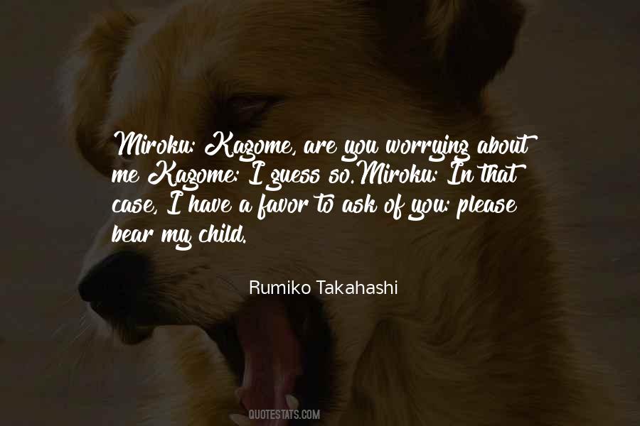 Rumiko Takahashi Quotes #827660