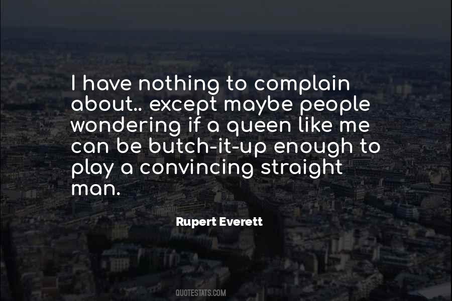 Rupert Everett Quotes #219200