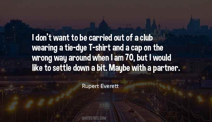 Rupert Everett Quotes #406162