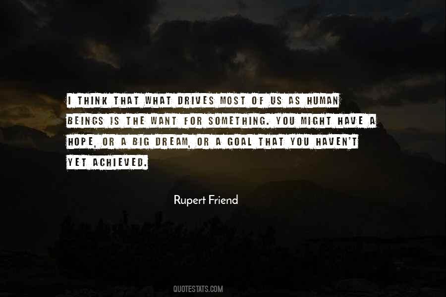 Rupert Friend Quotes #437799