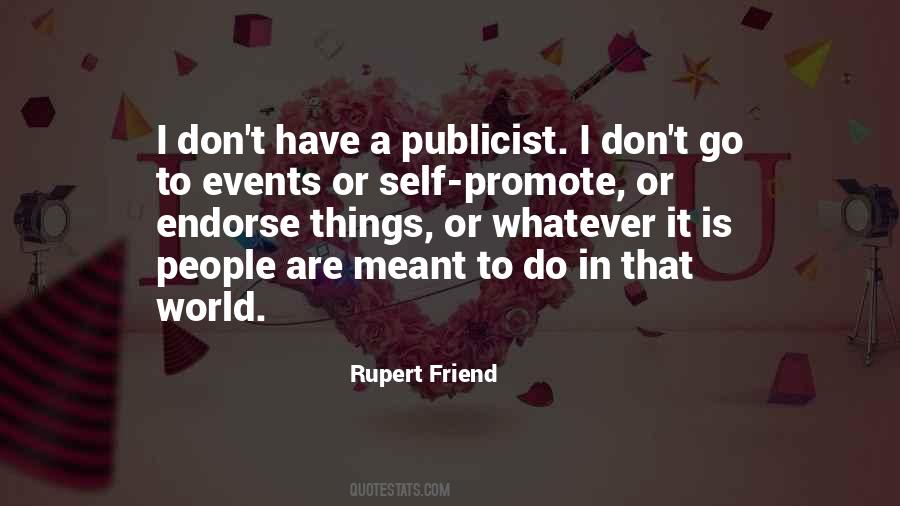 Rupert Friend Quotes #722155