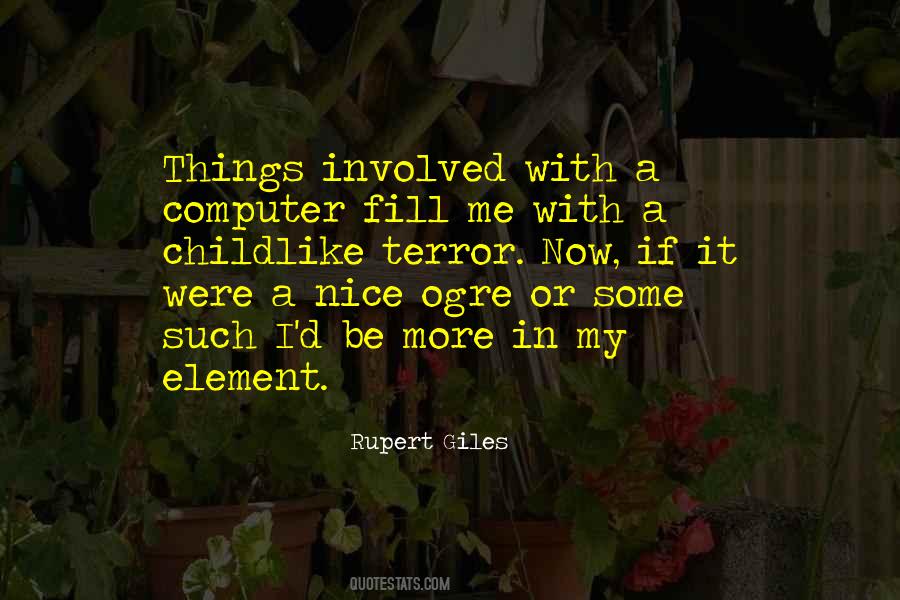 Rupert Giles Quotes #1188321