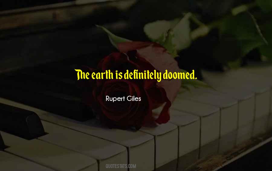 Rupert Giles Quotes #619157