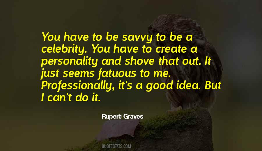 Rupert Graves Quotes #1041484