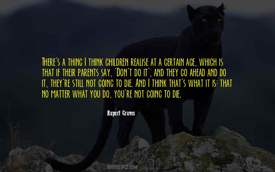 Rupert Graves Quotes #1446990