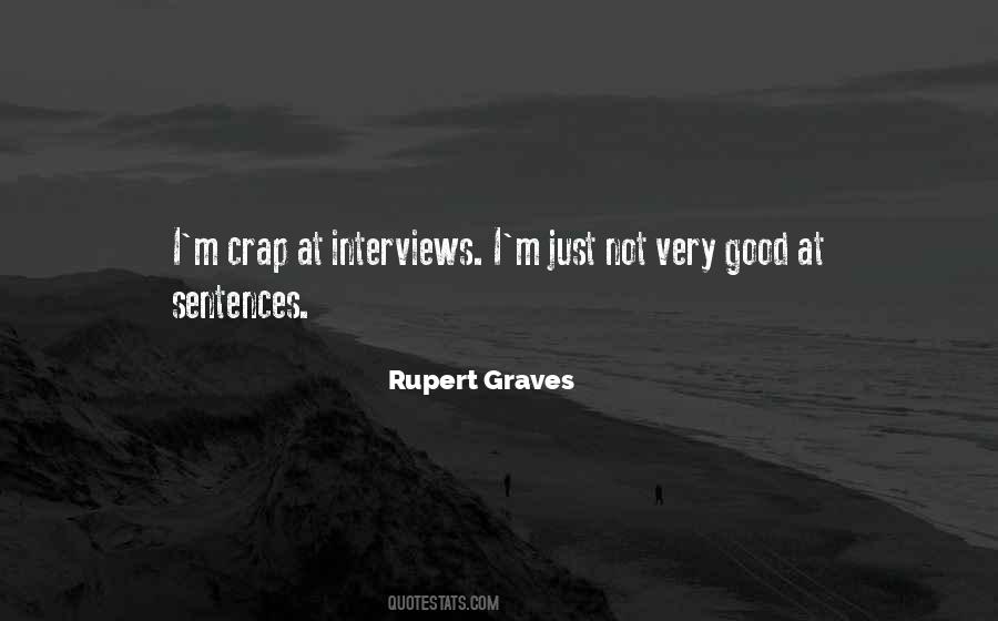 Rupert Graves Quotes #325339