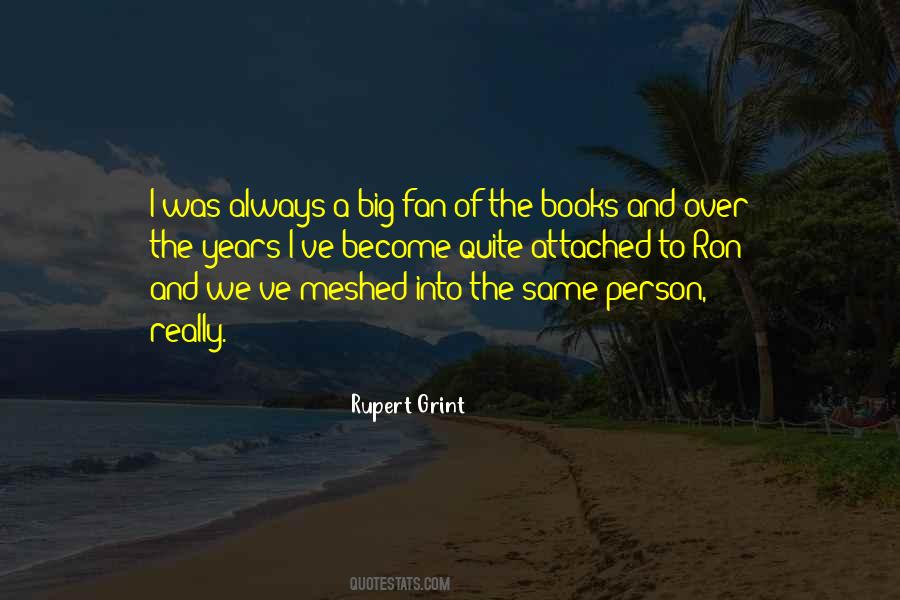 Rupert Grint Quotes #1786563