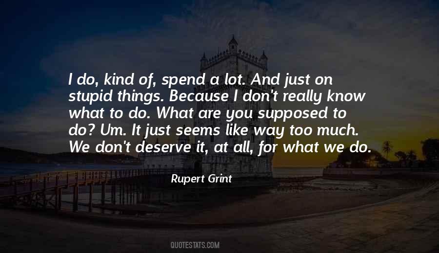 Rupert Grint Quotes #1797654