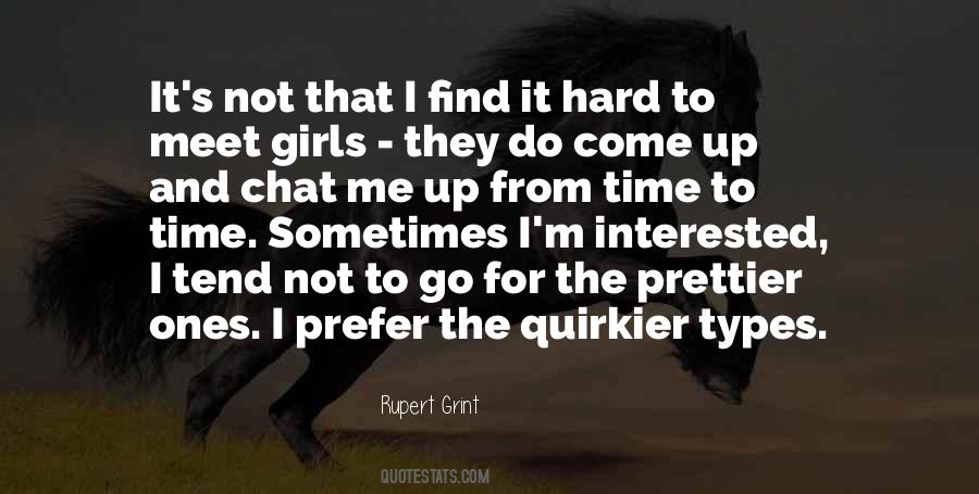 Rupert Grint Quotes #1829476