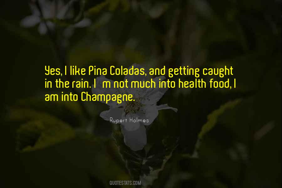 Rupert Holmes Quotes #1273043