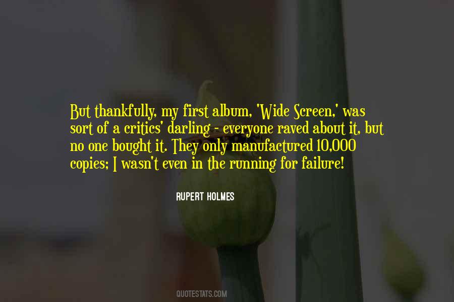 Rupert Holmes Quotes #280275