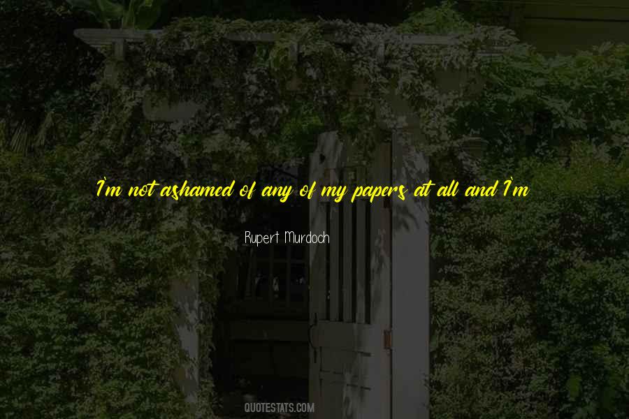 Rupert Murdoch Quotes #1160023